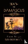 Menuhin, Karen Baugh - Death in Damascus