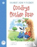 Searle, Adam D. - Goodbye Mother Bear