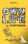 Eden, Todd - Own Life with Confidence