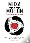 Oran Kivity - MOXA IN MOTION WITH THE ONTAKE METHOD