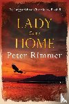 Rimmer, Peter - - Lady Come Home