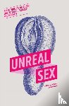  - Unreal Sex
