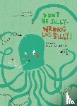 Papatheodoulou, Antonis - Don’t Be Silly-Wrong Leg Billy!