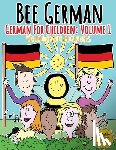 Neilly, Madeleine - German for Children: Volume 1: Entertaining and constructive worksheets, games, word searches, colouring pages
