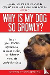 Courtney, Beverley - Why is my dog so growly?