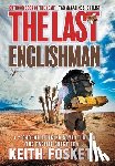 Foskett, Keith - The Last Englishman