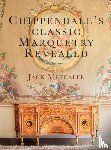 Metcalfe, Jack - Chippendale's classic Marquetry Revealed