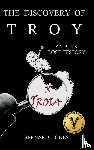 Jones, Bernard - The Discovery of Troy and its Lost History