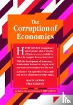 Gaffney, Mason, Harrison, Fred - The Corruption of Economics