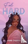Church, Jade - Fall Hard