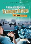 Hunter, Nick - Artificial Intelligence in Transportation