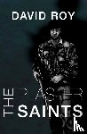 Roy, David - The Plaster Saints