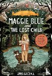 Goodall, Anna - Maggie Blue and the Lost Child