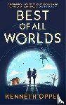 Oppel, Kenneth - Best of All Worlds (The Times Children's Book of the Year 2025)