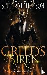 Hudson, Stephanie - Greed's Siren