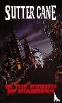Cane, Sutter - In The Mouth of Madness