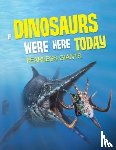 Allan, John - If Dinosaurs Were Here Today