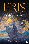 Fiverson, Daniel - Eris: Sacred Feminine Force of Evolutionary Astrology