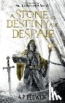 Beswick, A. P - A Stone Of Destiny And Despair