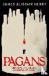 Henry, James Alistair - Pagans