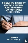 Rowley, Jake - Fundamental Dishonesty and QOCS in Personal Injury Proceedings