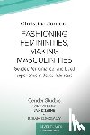 Sunardi, Christina - Fashioning Femininities, Making Masculinities