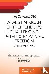 Onyema Obi, Ike, de Nysschen, Janine - A West African Entrepreneur's Challenging Path to Financial Freedom