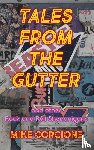 Corcione, Mike - TALES FROM THE GUTTER