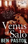 Pastor, Ben - The Venus of Salo