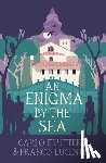 Fruttero, Carlo - An Enigma by the Sea