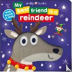 Books, Priddy, Priddy, Roger - My Best Friend is a Reindeer