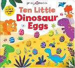 Priddy, Roger, Books, Priddy - Ten Little Dinosaur Eggs (Little Squishies)