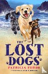 Forde, Patrica - The Lost Dogs