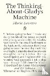Levrero, Mario - The Thinking-About-Gladys Machine