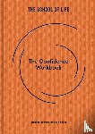 The School of Life - The Confidence Workbook