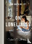 of Life, The School - On Loneliness