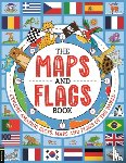 Fullman, Joe - The Maps and Flags Book