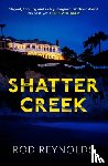Reynolds, Rod - Shatter Creek