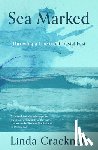 Cracknell, Linda - Sea Marked