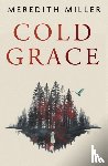 Miller, Meredith - Cold Grace