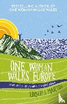 Martin, Ursula - One Woman Walks Europe
