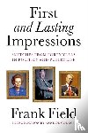 Field, Frank - First and Lasting Impressions