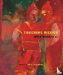Rooney, Mick - Touching Mexico
