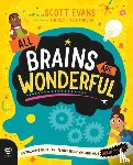 Evans, Scott - All Brains Are Wonderful