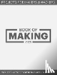 Makers of the Raspberry Pi Official Magazine, The - Book of Making 2026