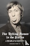Houghton, Richard - The Rolling Stones in the Sixties - A People's History