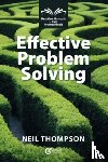 Thompson, Neil - Effective Problem Solving