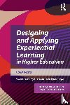 Beard, Colin - Designing and Applying Experiential Learning in Higher Education