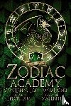 Peckham, Caroline - Zodiac Academy: Von Leben, Tod - und Lionel