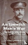 - An Ipswich Man's War